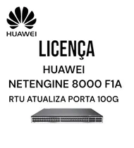 Huawei NET8000 F1A Licença 1PORT 100GB Rtu F1A-8H20Q